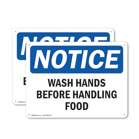 Signmission Safety Culture Sign, 24 in Width, Aluminum, Rectangle OS-2PACK-NS-A-1824-L-18941
